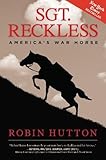 Sgt. Reckless: America's War Horse