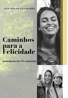 Livro Caminhos Para A Felicidade