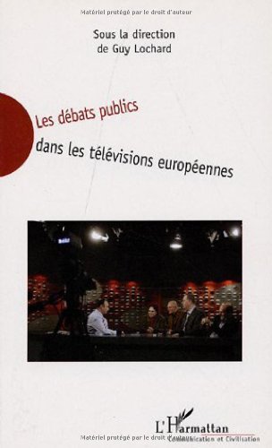 Les  débats publics dans les télévisions européennes