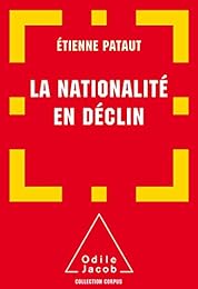 La  nationalité en déclin