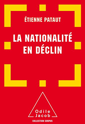 La  nationalité en déclin