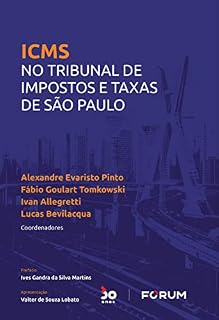 Livro ICMS no Tribunal de Impostos e Taxas de São Paulo