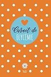 Image de Carnet de Glycémie: Suivi de Diabète sur 53 semaines (French Edition)