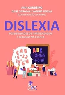 Livro Dislexia: possibilidades de aprendizagem e diálogo na escola