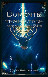 Livro Durante A Tempestade (Sucessores do Fim Livro 1)