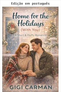 Livro Em casa nas festas (com você) (Romance curto e fofo)