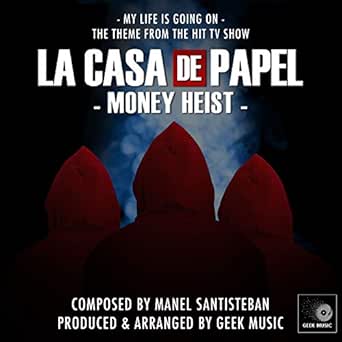 La Casa De Papel (Money Heist) - My 