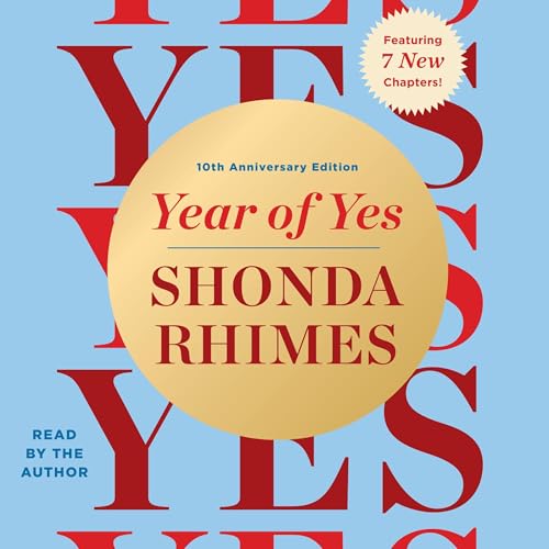 Year of Yes (10th Anniversary Edition)