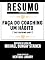Livro Resumo Estendido: Faça Do Coaching Um Hábito (The Coaching Habit): Baseado No Livro De Michael Bungay Stainer