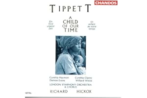 Tippett: A Child Of Our Time