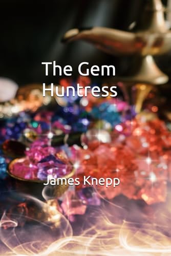 The Gem Huntress