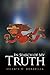 In Search of My Truth by 