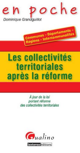 Les collectivitÃ©s territoriales aprÃ¨s la rÃ©forme (French Edition) by (Paperback)