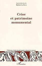 Crise et patrimoine monumental