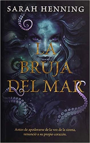 Bruja del Mar, La: Amazon.co.uk: Henning, Sarah: Books