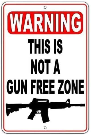 Cheyan Warning This is Not A Gun Free Zone Metal Security NRA Shot Trespass