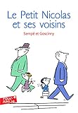 Les histoires inedites du Petit Nicolas, 4 : Le Petit Nicolas et ses voisins (Collection Folio junio by 
