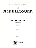 Violin Concerto, Op. 64 (Kalmus Edition) by Felix Mendelssohn, Carl Flesch