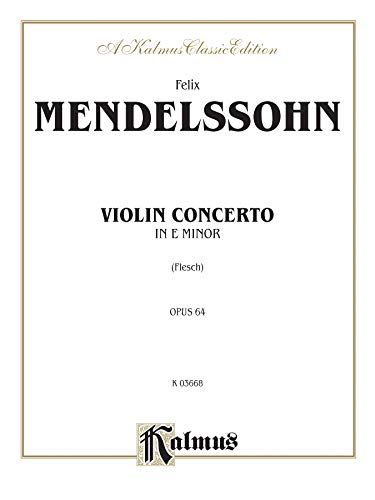 Violin Concerto, Op. 64 (Kalmus Edition) by 