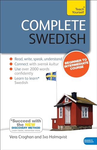 Complete Swedish Beginner to Intermediate Course: (Book and audio support) (Complete Language Courses)