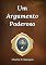 Livro Um Argumento Poderoso