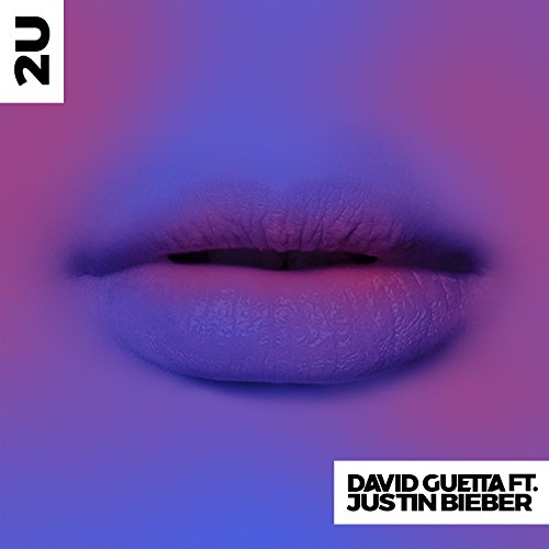 2U [feat. Justin Bieber]