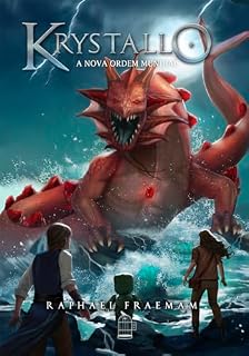 Livro Krystallo: A Nova Ordem Mundial (Saga Krystallo Livro 2)