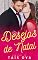 Livro Desejos de Natal (Loucamente Apaixonados Livro 1)