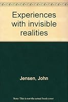 Experiences with invisible realities 0914766678 Book Cover