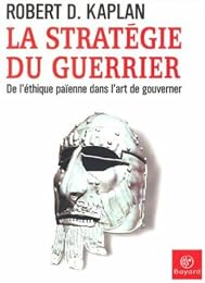 La  stratégie du guerrier
