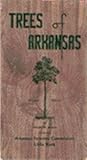 Front cover for the book Trees of Arkansas by Dwight Munson Moore