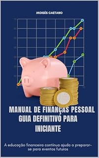 Livro Manual de Finanças pessoais: o guia definitivo para iniciantes