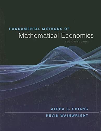 Fundamental Methods of Mathematical Economics, 3rd Edition