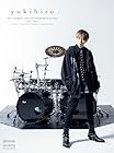 yukihiro:the complete story of a drummer &amp; creator 1995-2025
