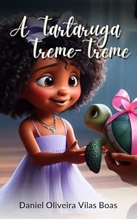 Livro A Tartaruga: Treme-Treme