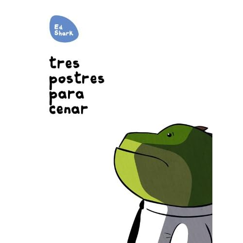 Tres postres para cenar