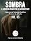 Livro Sombra Vol. 3 - A Dimensão Somática do Inconsciente