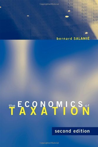 The Economics of Taxation (MIT Press)