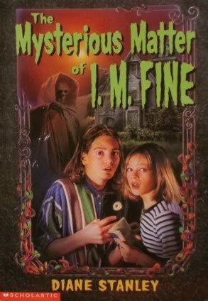 The Mysterious Matter of I. M. Fine 0439449561 Book Cover
