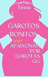 Livro Garotos bonitos não se apaixonam por garotas GG