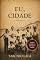 Livro Eu, Cidade