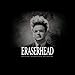 Eraserhead (Original Soundtrack Recording)