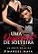 Livro Uma Despedida de Solteira