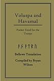 Voluspa and Havamal Pocket Sized for the Troops: For the Troops by Henry Bellows, Bryan Wilton