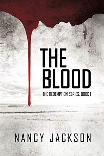 The Blood (The Redemption Series) by Nancy Jackson