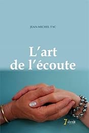 L' art de l'écoute
