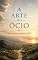 Livro A Arte do Ócio. : Quem eu sou enquanto existo?