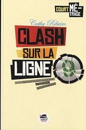 Clash sur la ligne 9