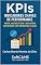 Livro KPIs Indicadores Chaves de Performance: Medir, Diagnosticar e Melhorar Resultados com Estratégia e Ação