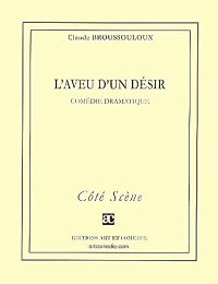 L' aveu d'un désir
